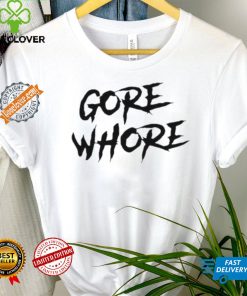 Metal Gore Whore Shirt