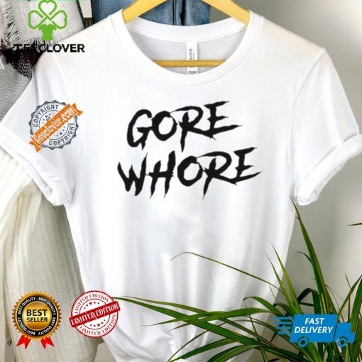 Metal Gore Whore Shirt