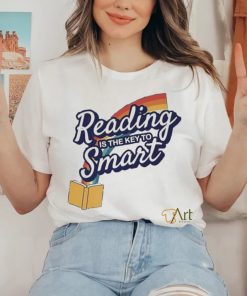 Reading is the key to smart hoodie, sweater, longsleeve, shirt v-neck, t-shirt