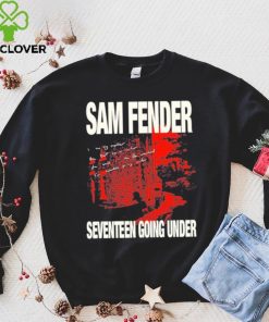 Sam Fender Seventeen Going Under T hoodie, sweater, longsleeve, shirt v-neck, t-shirt