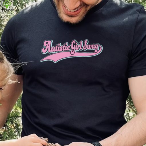 Autistic Girl Swag logo shirt