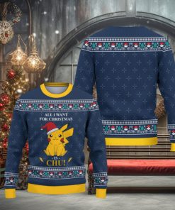 All i want for christmas is chu Christmas sweater