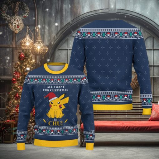 All i want for christmas is chu Christmas sweater