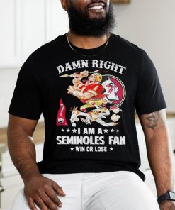 Osceola and Renegade damn right I am a Seminoles fan win or lose shirt