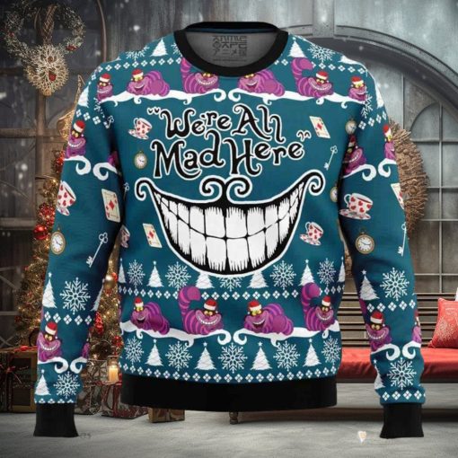 We’re All Mad Here Alice in Wonderland Ugly Christmas Sweater
