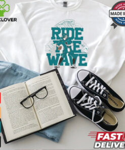 ride the wave shirt