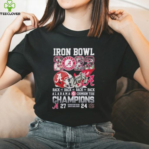 Official iron Bowl 2023 Back To Back To Back To Back Alabama Crimson Tide 27 – 24 Auburn Tigers Nov 25, 2023 Jordan Hare Stadium T Shirt