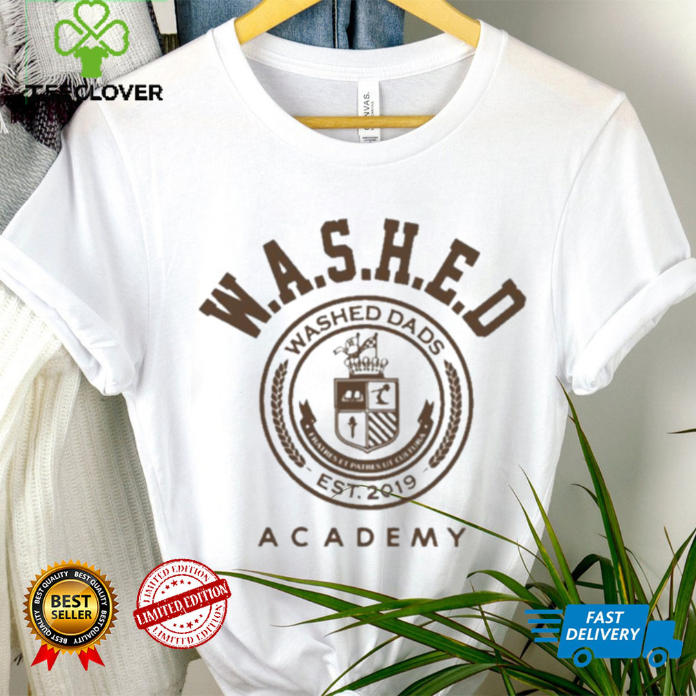 Washed Dads Est 2019 Academy Shirt Washed Dads Est 2019 Academy Shirt