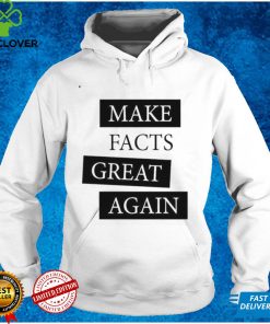 Chan jo Jun Make Facts Great Again T Shirt