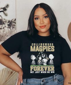 AFL Collingwood Magpies Forever Not Just When We Win T Shirt