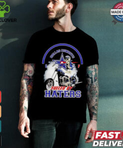 skeleton riding motorcycle Dallas Cowboys fueled by haters shirt