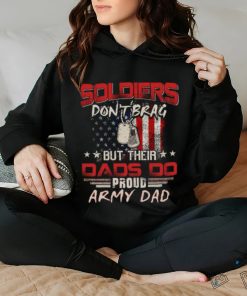 soldiers don't brag shirt