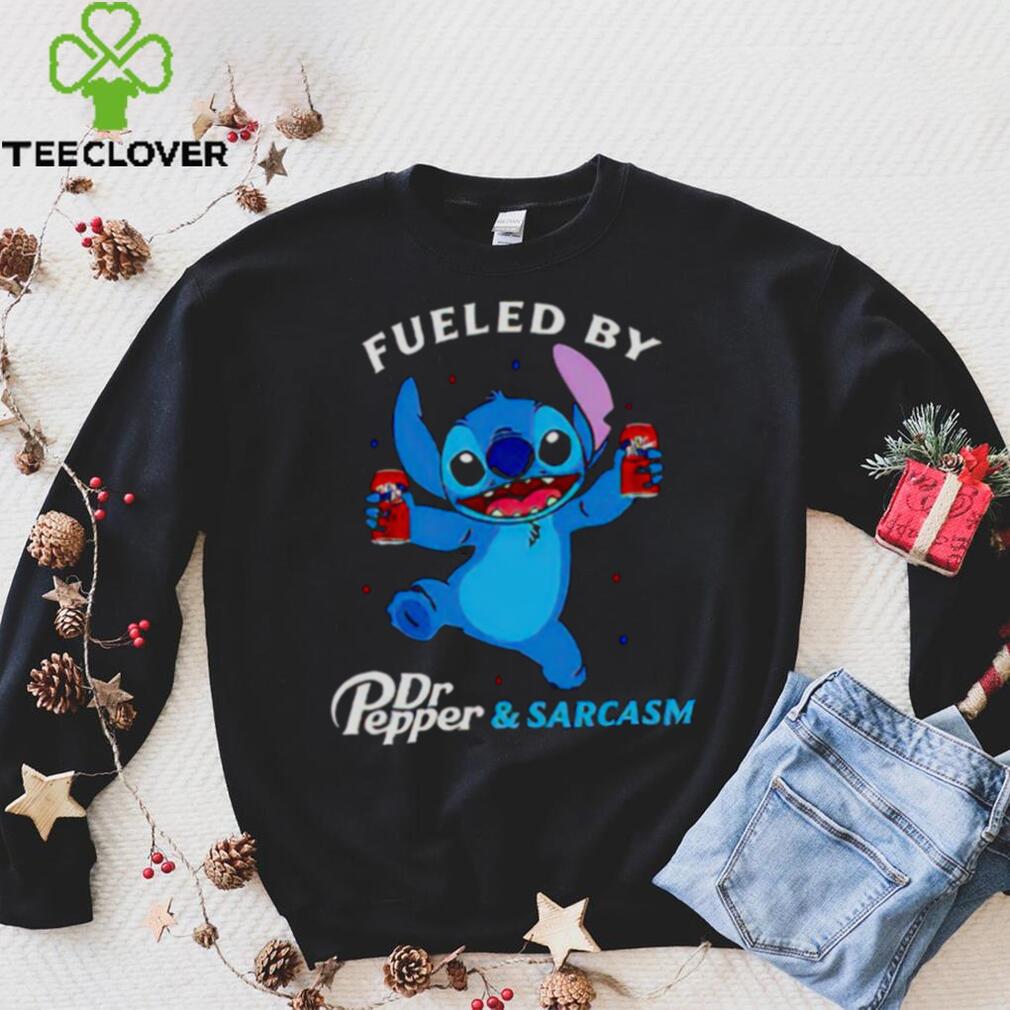 stitch fueled by drink Dr Pepper and sarcasm shirt stitch fueled by drink Dr Pepper and sarcasm shirt