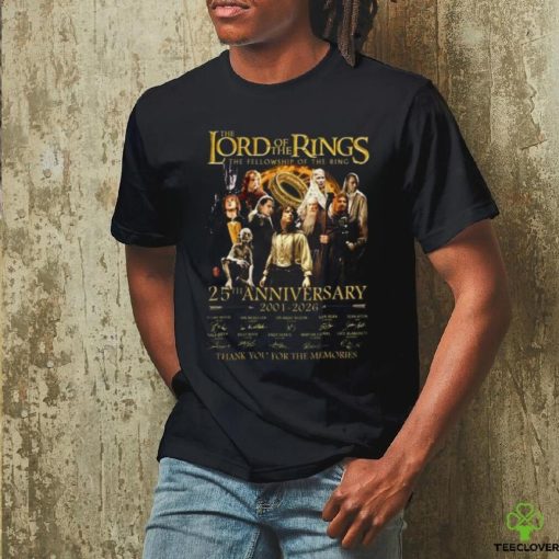 The Lord Of The Rings The Fellowship Of The Ring 25th Anniversary 2001 2026 Thank You For The Memories T Shirt