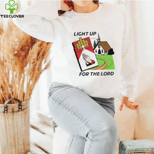 Light Up For The Lord Shirt