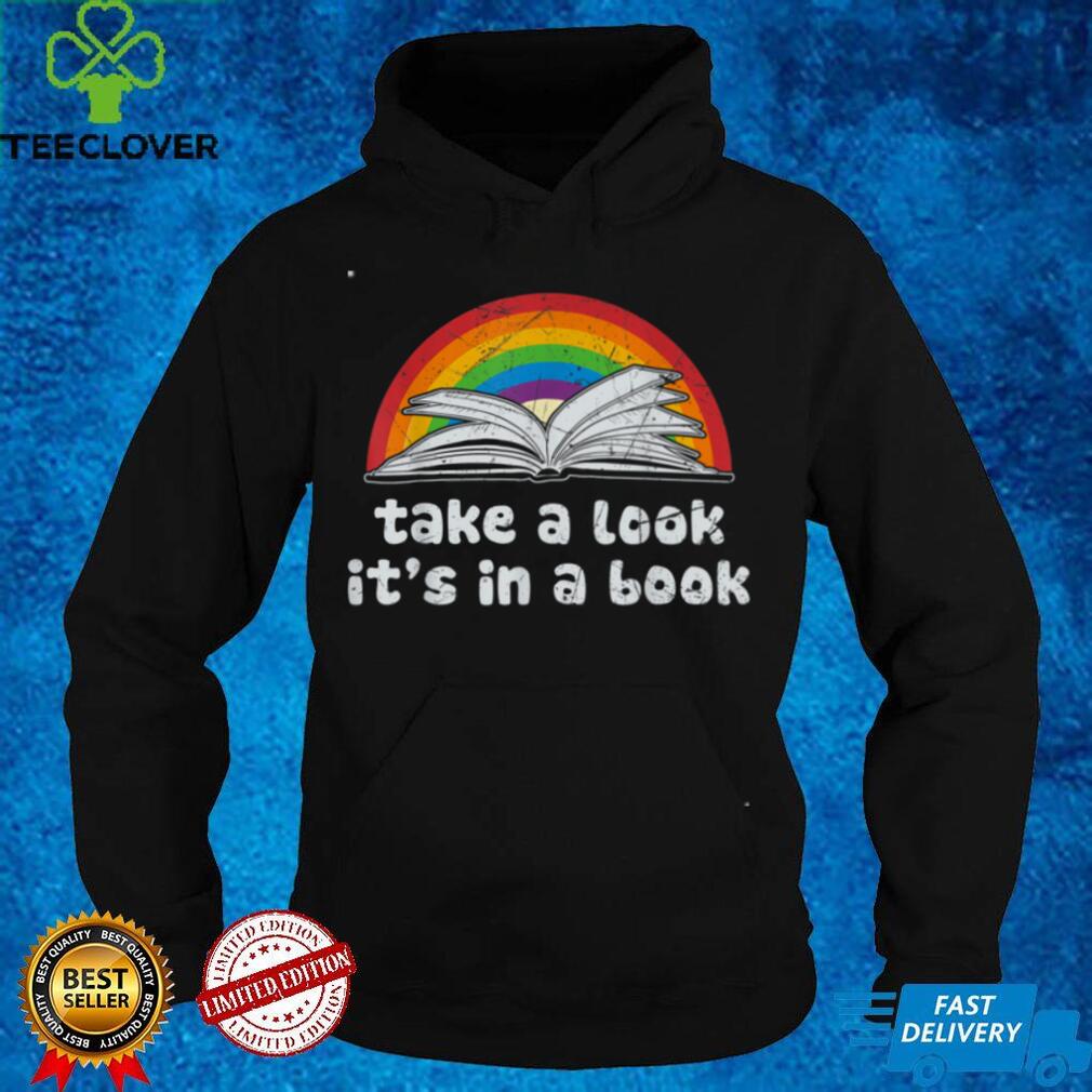 take a look it’s in a book reading vintage retro rainbow T Shirt take a look it’s in a book reading vintage retro rainbow T Shirt