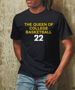 the queen of collge basketball shirt