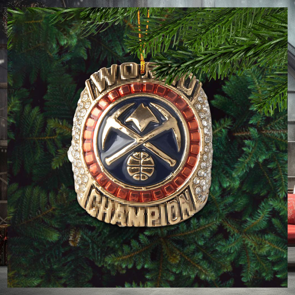 Denver Nuggets 2022 2023 Season World Champion Ring NBA Christmas Decorations Ornament Denver Nuggets 2022 2023 Season World Champion Ring NBA Christmas Decorations Ornament