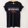 Ole Miss Football Go Somewhere That's Winning Shirt