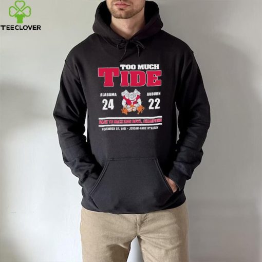 too much tide alabama 24 auburn 22 black to black iron bowl champions shirt Shirt