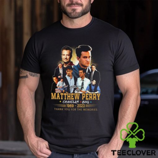 Matthew Perry Chandler Bing 1969 2023 Thank You For The Memories Shirt