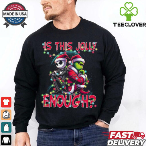 Is This Jolly Enough Shirt