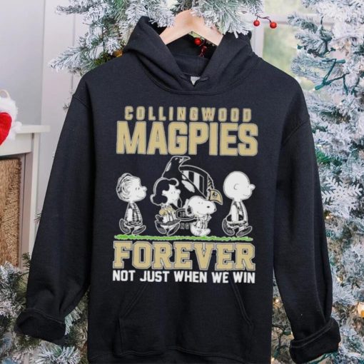 AFL Collingwood Magpies Forever Not Just When We Win T Shirt