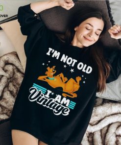 ScoobyDoo I’m not old I am Vintage 2023 Shirt