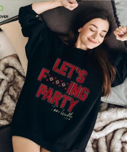 TOREY LOVULLO LET'S PARTY SHIRT