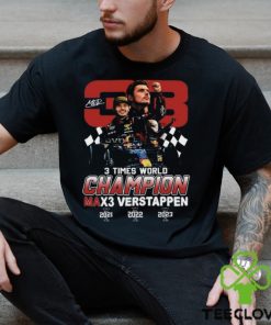 Max Verstappen 3 Times World Champion T Shirt