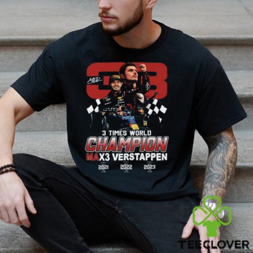 Max Verstappen 3 Times World Champion T Shirt