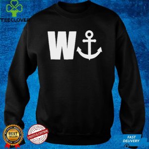 w anchor wanker humor shirt