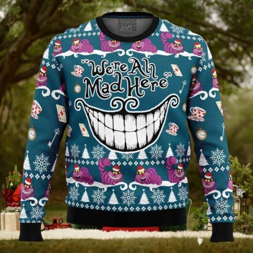 We’re All Mad Here Alice in Wonderland Ugly Christmas Sweater