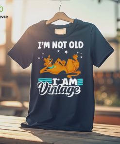 ScoobyDoo I’m not old I am Vintage 2023 Shirt