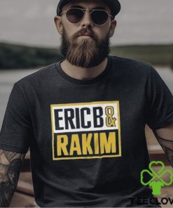 Eric B And Rakim American Hip Hop Shirt