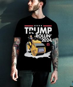 Trump Rollin’ To 2024 Shirt