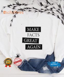 Chan jo Jun Make Facts Great Again T Shirt