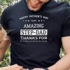 Step Dad Happy Father Day Amazing New Design T Shirt0