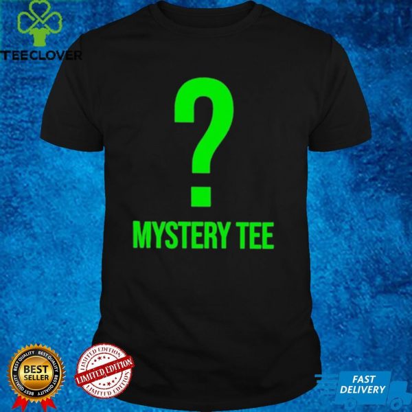 Mystery Tee Shirt