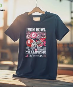 Official iron Bowl 2023 Back To Back To Back To Back Alabama Crimson Tide 27 – 24 Auburn Tigers Nov 25, 2023 Jordan Hare Stadium T Shirt