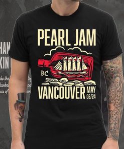 Vancouver Pearl Jam Dark Matter World Tour May 06, 2024 Shirt