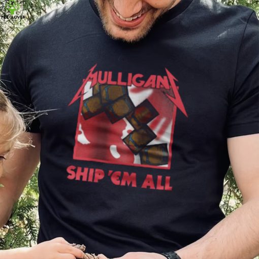 Coalesce Apparel Shop Mulligan Ship ‘Em All Tee