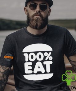 100 Percent Eat Shirt