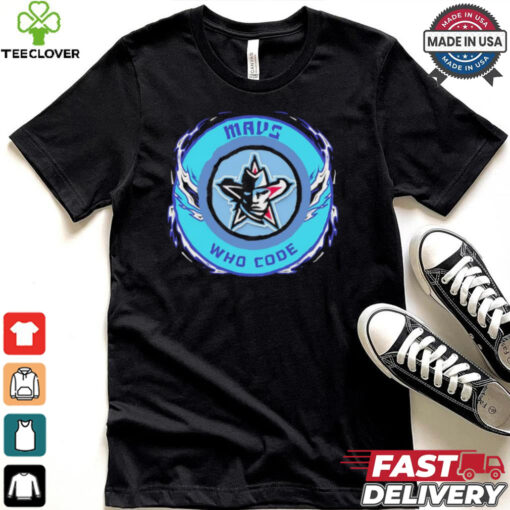 Mavs Who Code shirt