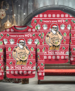 There’s Some Ho’s In This House Christmas Ugly Christmas Sweater