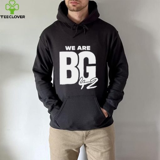 We Are BG Shirt