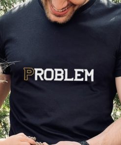 Problem Boston Bruins Shirt