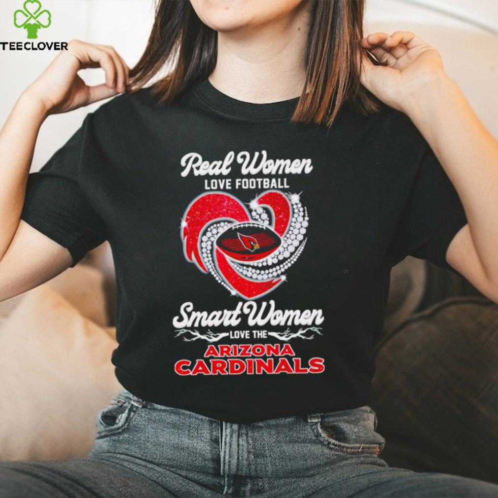 Real women love football smart women love the Arizona Cardinals football heart logo shirt Real women love football smart women love the Arizona Cardinals football heart logo shirt