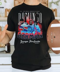 ¡el Primer Dominicano Domingo German Juego Perfecto Signature T hoodie, sweater, longsleeve, shirt v-neck, t-shirt