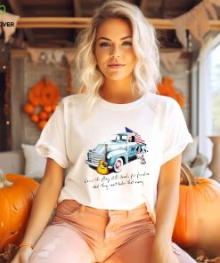 ‘Cause the flag still stands for freedom 4th of July shirt